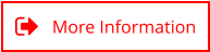 More Information